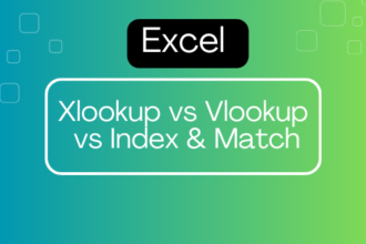 Xlookup vs Vlookup vs Index & Match in Excel