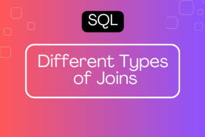 Different Types of Joins in SQL