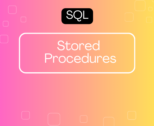 Stored Procedure in SQL