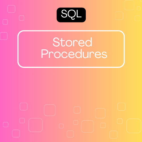 Stored Procedure in SQL