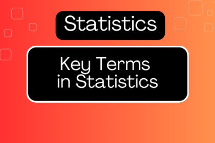 Key Terms in Statistics