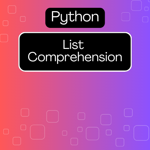 List Comprehension in Python