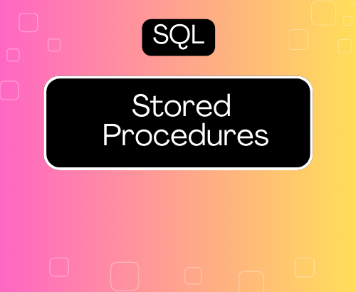 Stored Procedure in SQL