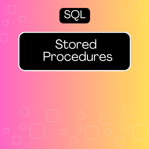 Stored Procedure in SQL