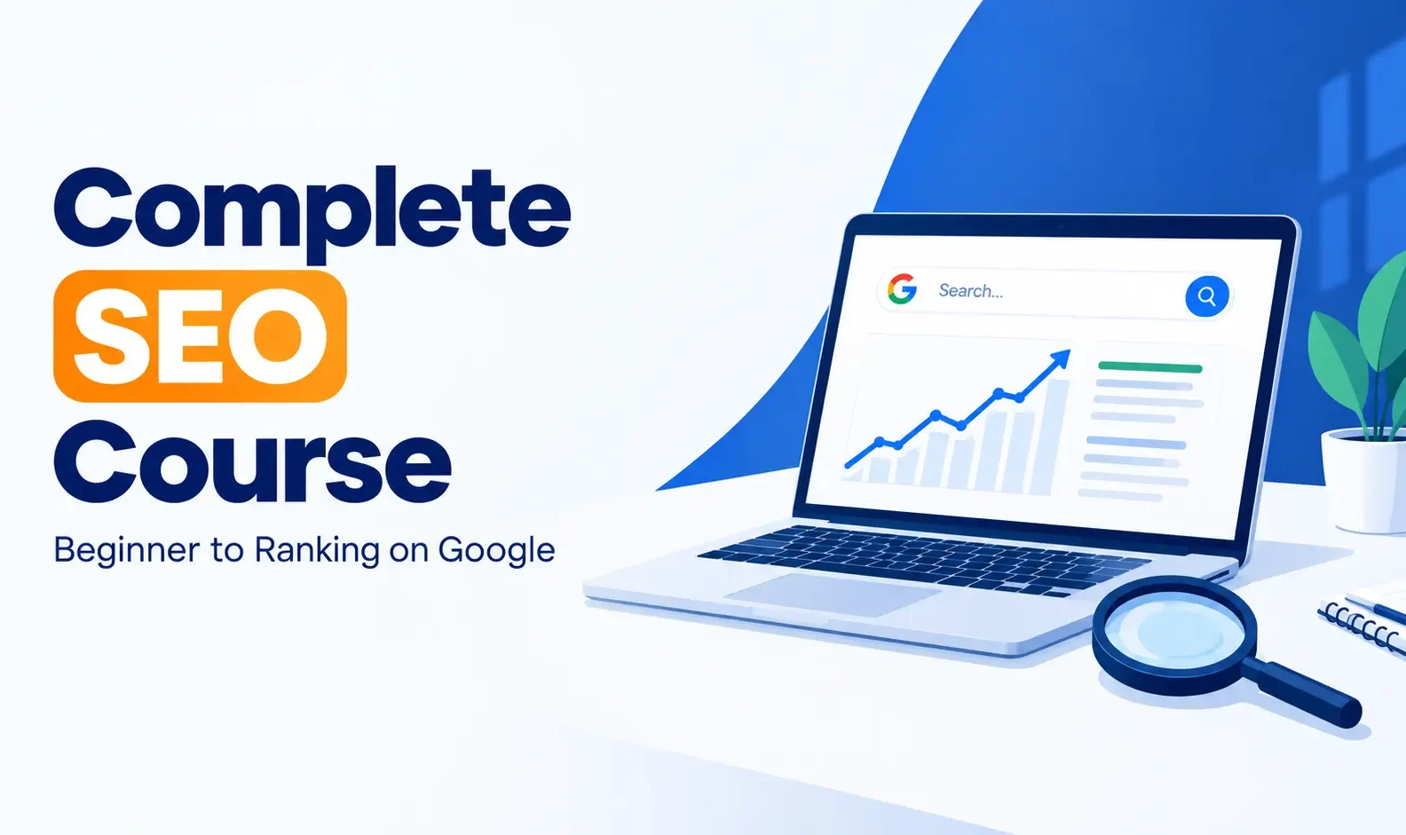 By completing this course, you'll be able to: Explain how Google Search works, from crawling and indexing to ranking. Conduct keyword research and identify search intent. Optimize website pages, content, headings and internal links. Identify and address common technical SEO issues. Use Google Search Console to monitor search performance and discover optimization opportunities. Understand backlinks, link quality and ethical link-building practices. Measure SEO progress and use data to improve your strategy. Create a practical SEO roadmap tailored to a website's goals.